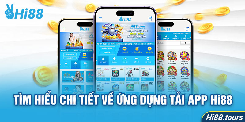 Tìm hiểu chi tiết về ứng dụng tải app