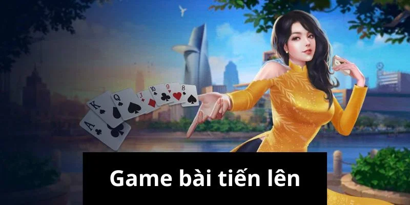 game-bai-tien-len