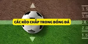 cac-keo-chap-trong-bong-da