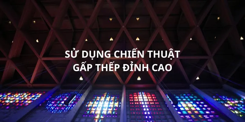 chien-thuat-gap-thep