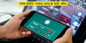 tim-hieu-tool-hack-xoc-dia